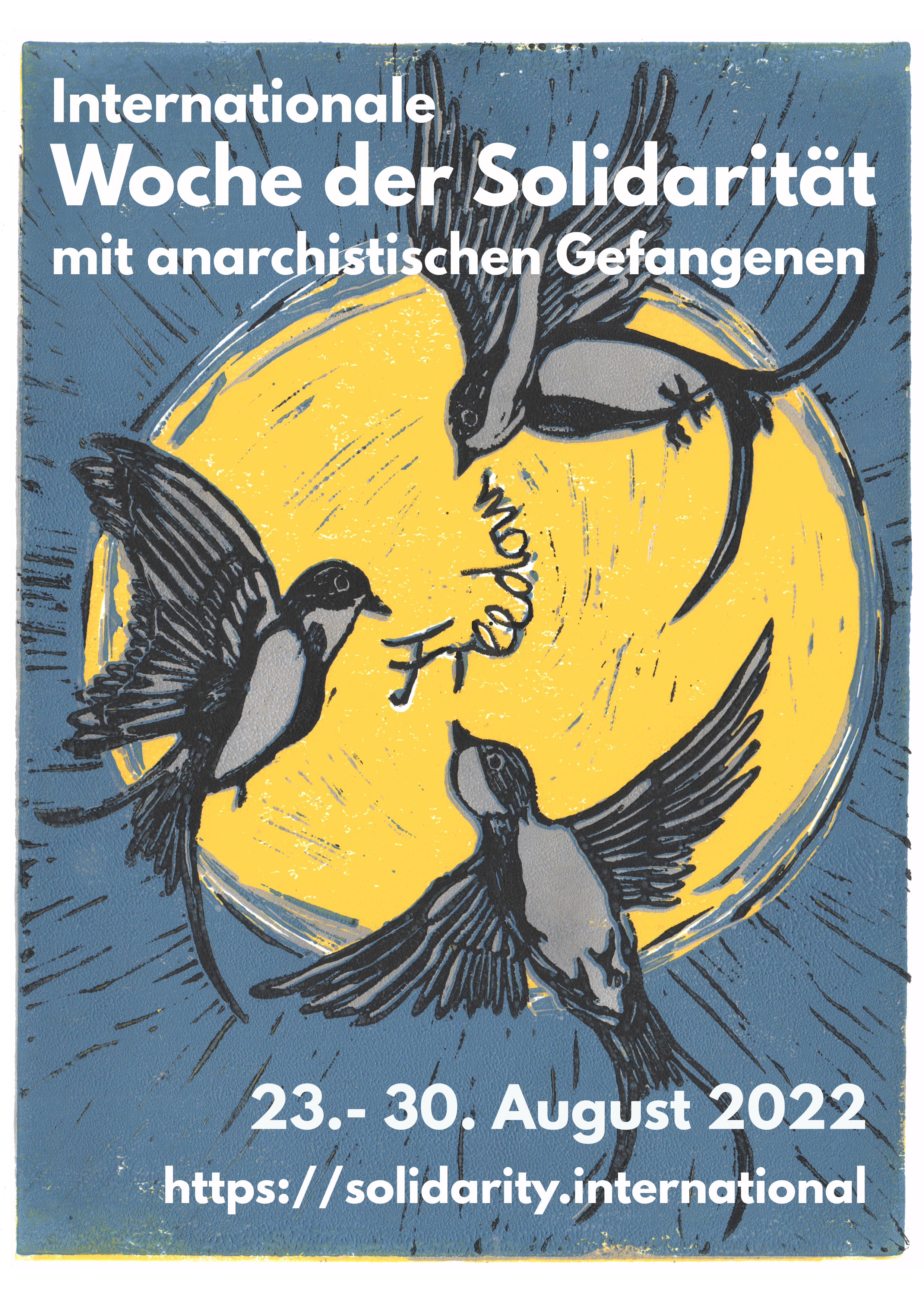 Internationale Woche der Solidarität mit Anarchistischen Gefangenen 2022 // 23.-30. August