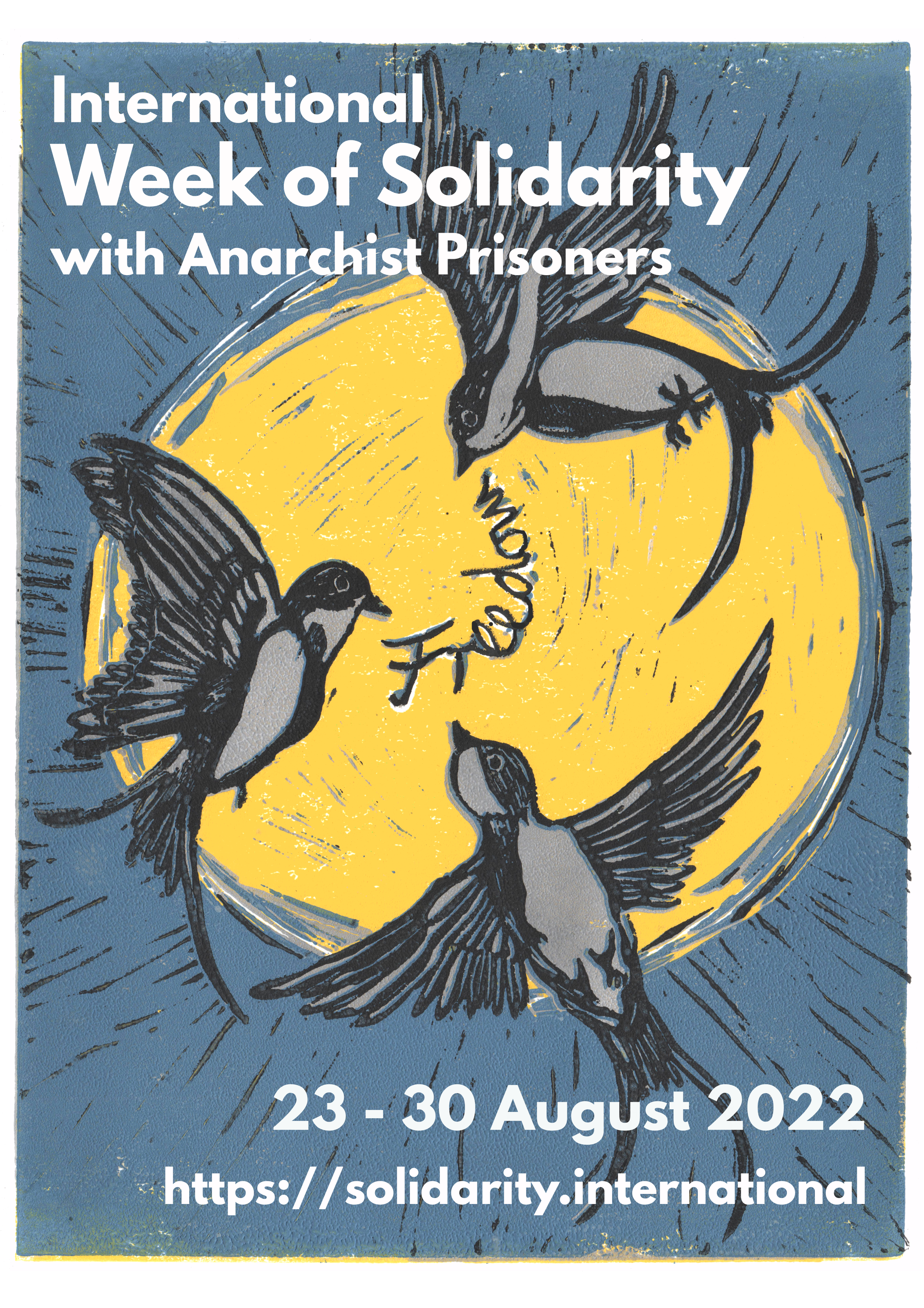 International Week of Solidarity with Anarchist Prisoners 2022 // 23 – 30 August