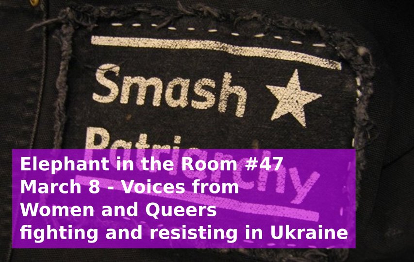 March 8 – Voices from Women and Queers fighting and resisting in Ukraine