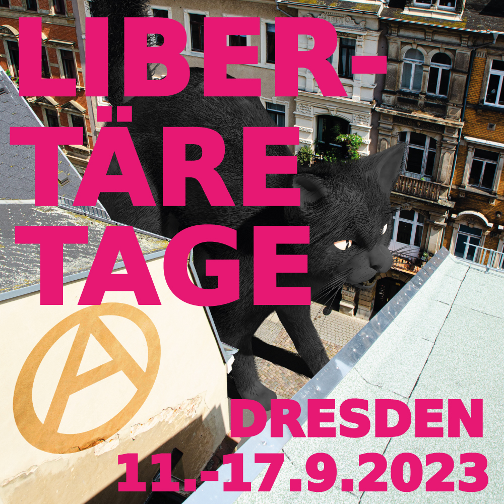 Libertäre Tage 2023 – SAVE THE DATE