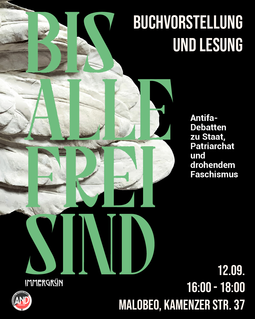 Bis alle frei sind! Antifa-Debatten zu Staat, Patriarchat und drohendem Faschismus